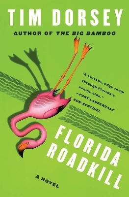 Florida Roadkill - Tim Dorsey