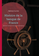 Histoire de la banque de France - Alphonse Courtois