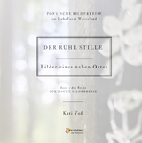 DER RUHE STILLE - Kati Vo&szlig;