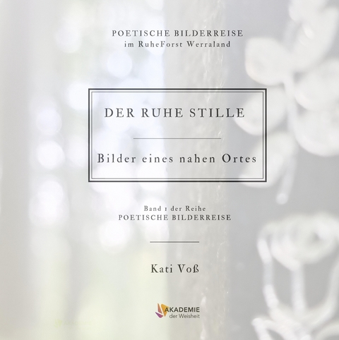 DER RUHE STILLE - Kati Vo&szlig;