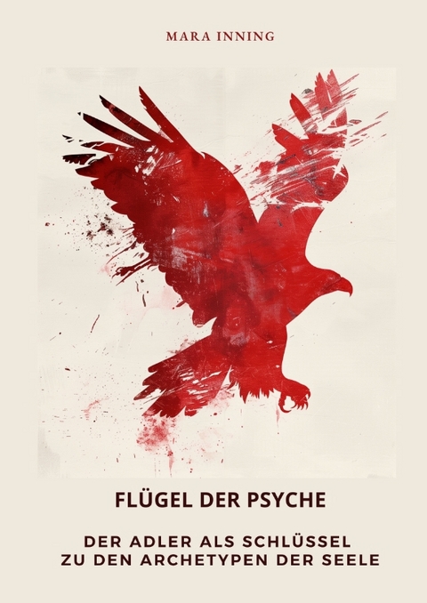 Fl&uuml;gel der Psyche - Mara Inning