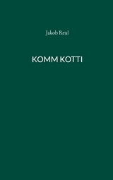 Komm Kotti - Jakob Reul