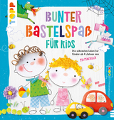 Bunter Bastelspa&szlig; f&uuml;r Kids - Pia Pedevilla