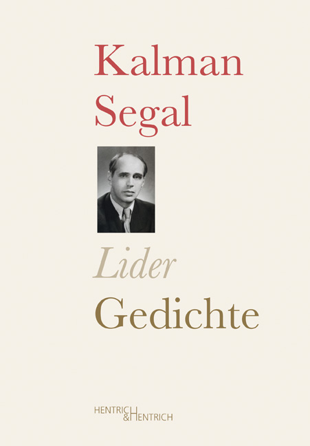 Lider. Gedichte - Kalman Segal