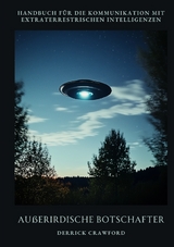 Außerirdische Botschafter - Derrick Crawford