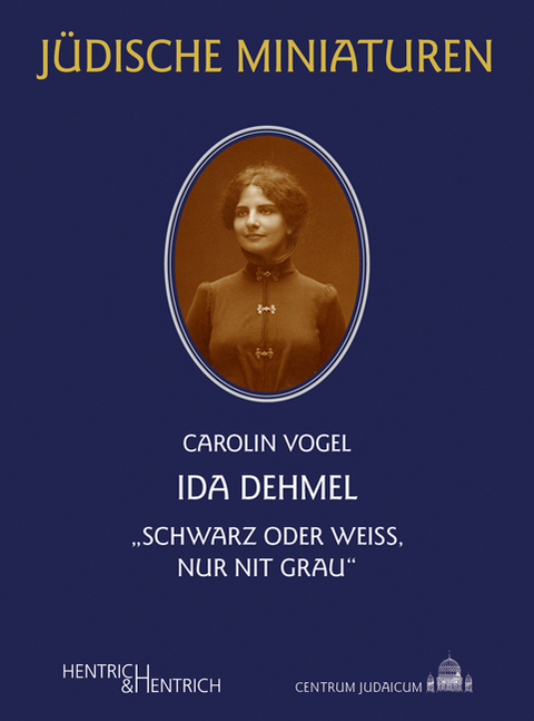 Ida Dehmel - Carolin Vogel