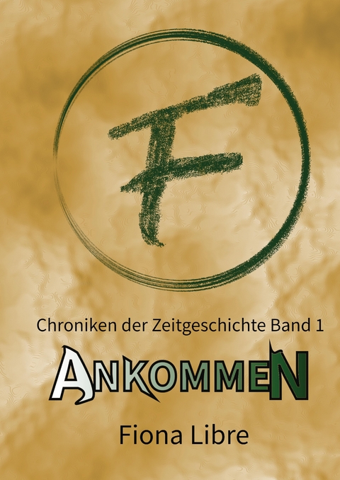 Ankommen - Fiona Libre
