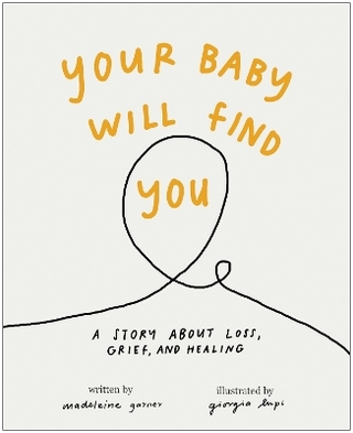 Your Baby Will Find You