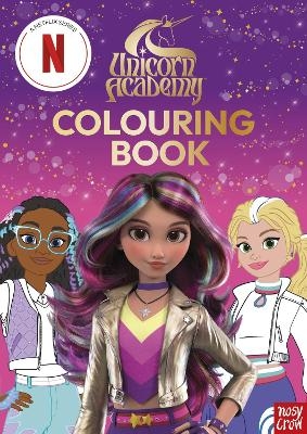 Unicorn Academy: Colouring Book -  Nosy Crow Ltd, Unicorn Academy
