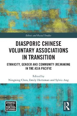 Diasporic Chinese Voluntary Associations in Transition - 