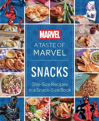 A Taste of Marvel: Snacks -  Insight Editions