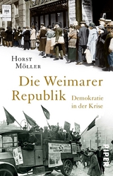 Die Weimarer Republik -  Horst M&ouml;ller
