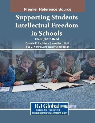 Supporting Students’ Intellectual Freedom in Schools: The Right to Read
