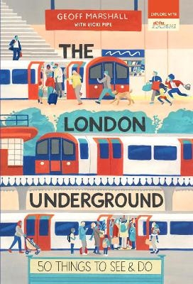 The London Underground - Geoff Marshall