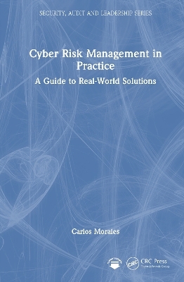 Cyber Risk Management in Practice