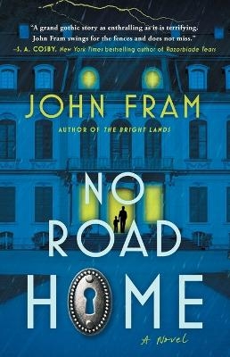 No Road Home - John Fram