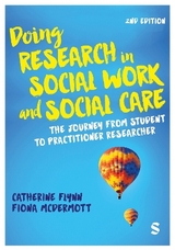 Doing Research in Social Work and Social Care - Flynn, Catherine; McDermott, Fiona