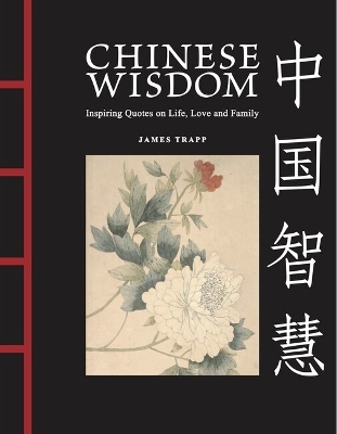 Chinese Wisdom - James Trapp
