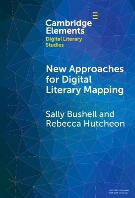 New Approaches for Digital Literary Mapping