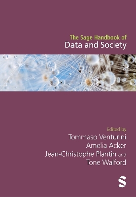 The Sage Handbook of Data and Society - 