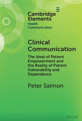 Clinical Communication - Peter Salmon