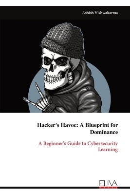 Hacker's Havoc - Ashish Vishwakarma