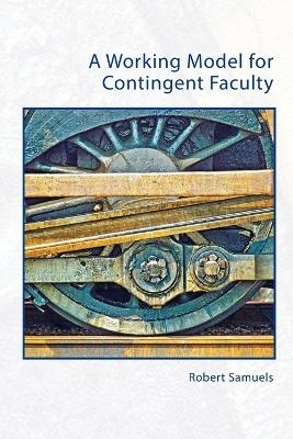 A Working Model for Contingent Faculty