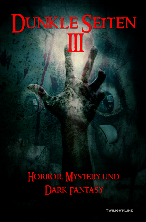 Dunkle Seiten III - Marcus Borchel, Byron Brinkmann, Marc Gore, Michael Jordan, Timo Mengel, Andr&eacute; Timon, Nicolas Wezel