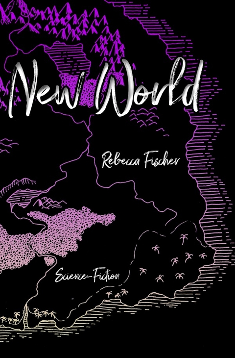 New World - Rebecca Fischer