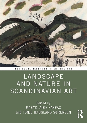 Landscape and Nature in Scandinavian Art - 