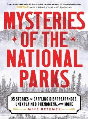Mysteries of the National Parks