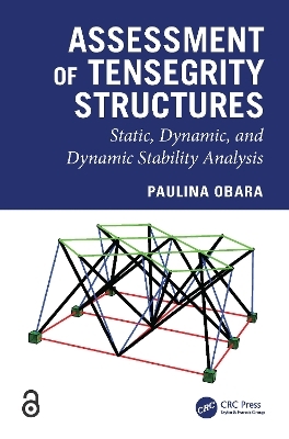 Assessment of Tensegrity Structures