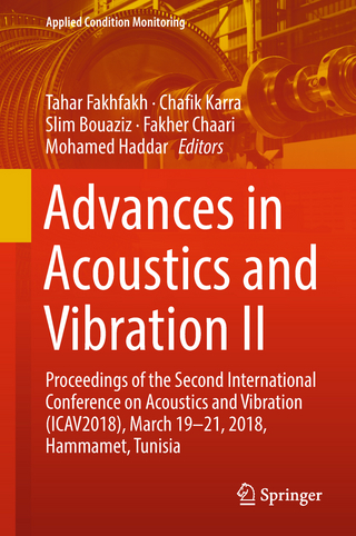 Advances in Acoustics and Vibration II