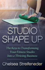 Studio Shape Up -  Chelsea Streifeneder