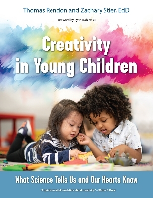 Creativity in Young Children - Tom Rendon, Zachary Stier