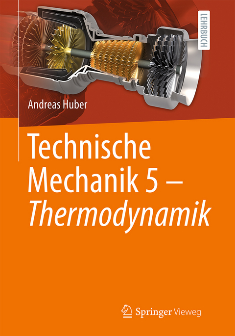 Technische Mechanik 5 - Andreas Huber