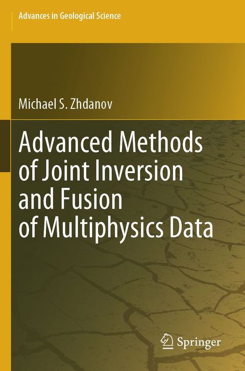 Advanced Methods of Joint Inversion and Fusion of Multiphysics Data - Michael S. Zhdanov