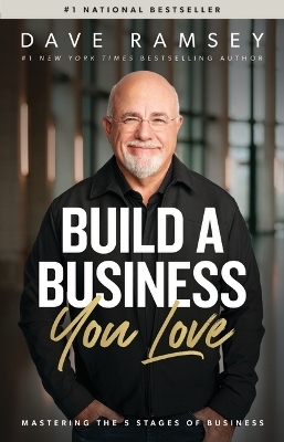 Build a Business You Love - Dave Ramsey