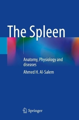 The Spleen - Ahmed H. Al-Salem