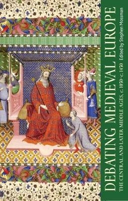 Debating Medieval Europe - 