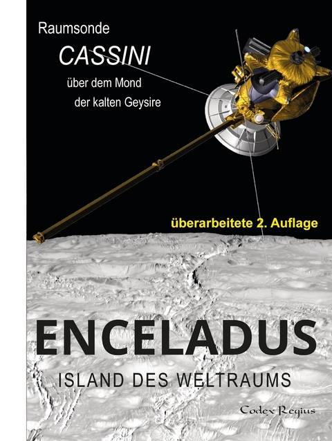 Enceladus: Island des Weltraums - Codex Regius
