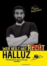 Wer heilt hat Halluz - Andr&eacute; Hupfer
