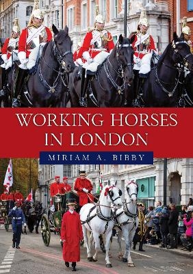Working Horses in London