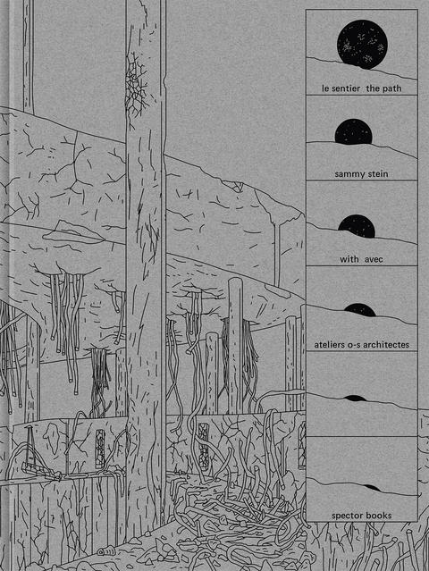 Sammy Stein: Le sentier / The Path - 