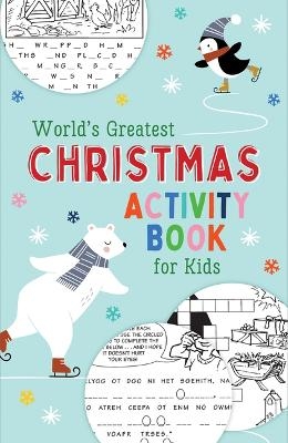 World's Greatest Christmas Activity Book for Kids - Ken Save