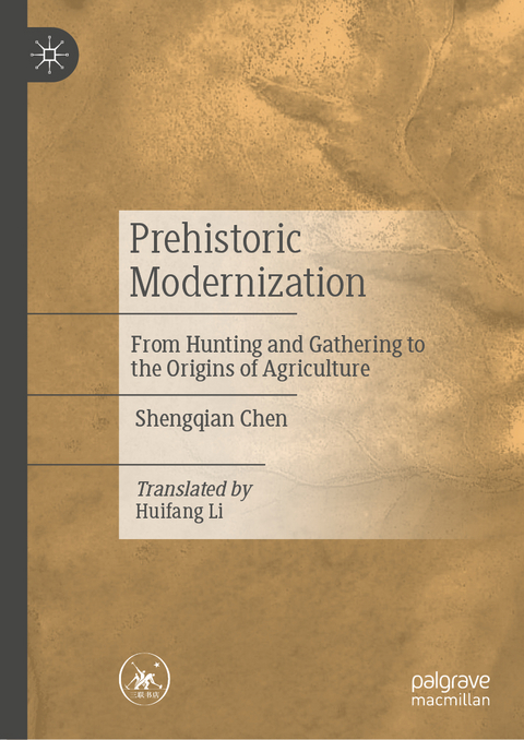 Prehistoric Modernization - Shengqian Chen