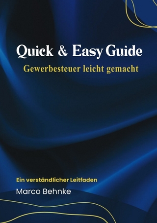 Quick & Easy Guide Gewerbesteuer leicht gemacht