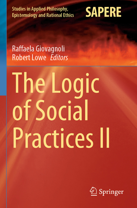 The Logic of Social Practices II - 