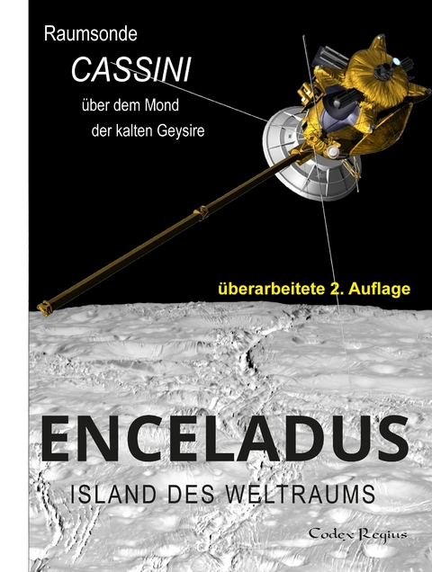 Enceladus: Island des Weltraums - Codex Regius