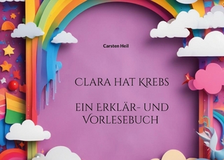 Clara hat Krebs